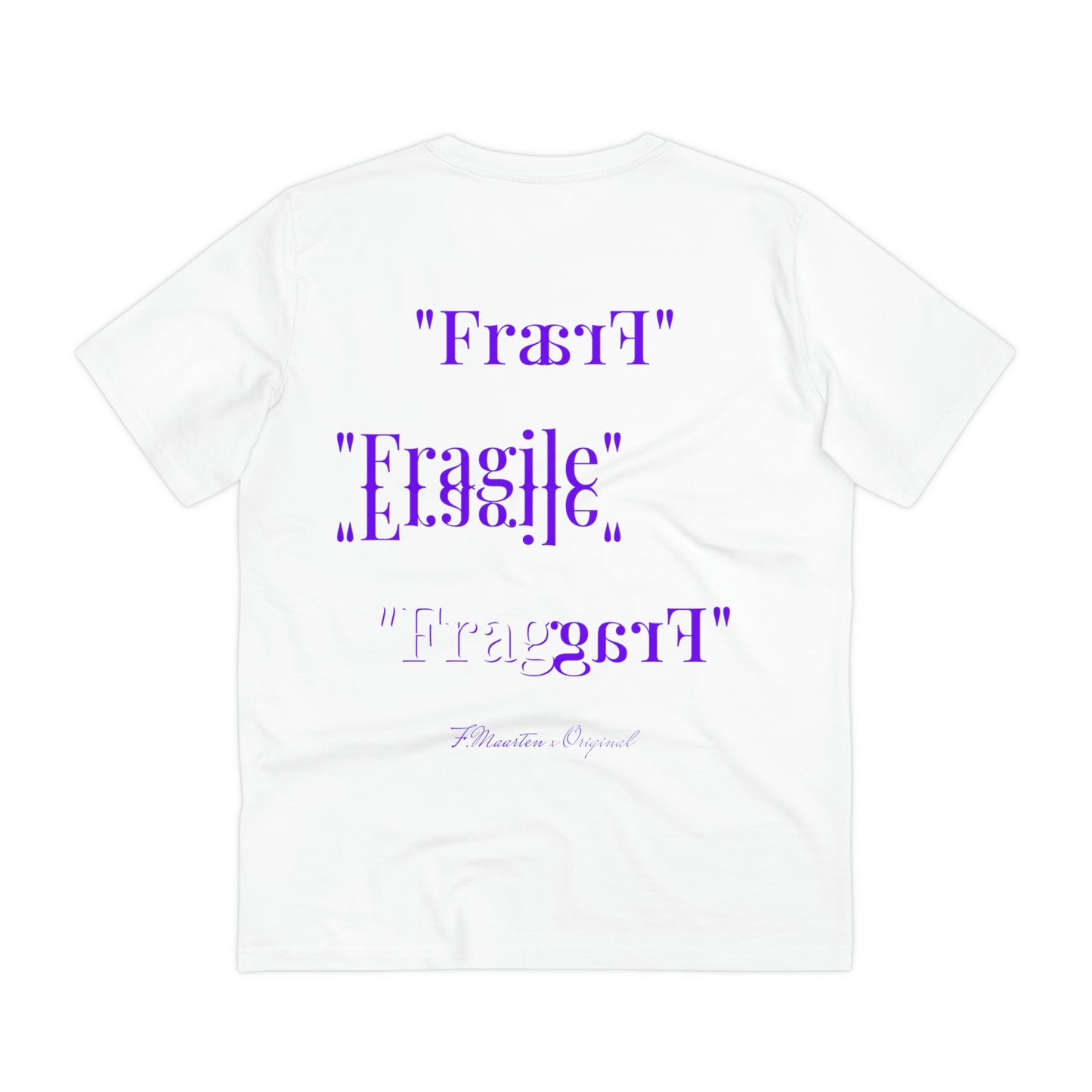 T-Shirt "Fragile" | F.Maarten