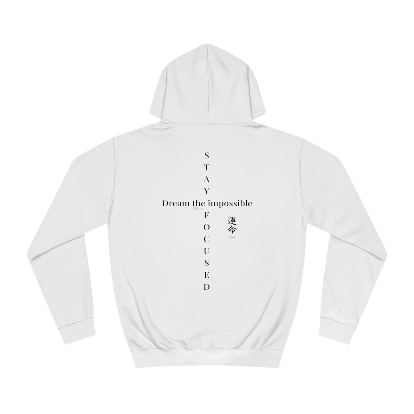 Hoodie "Stay Focused" | F.Maarten
