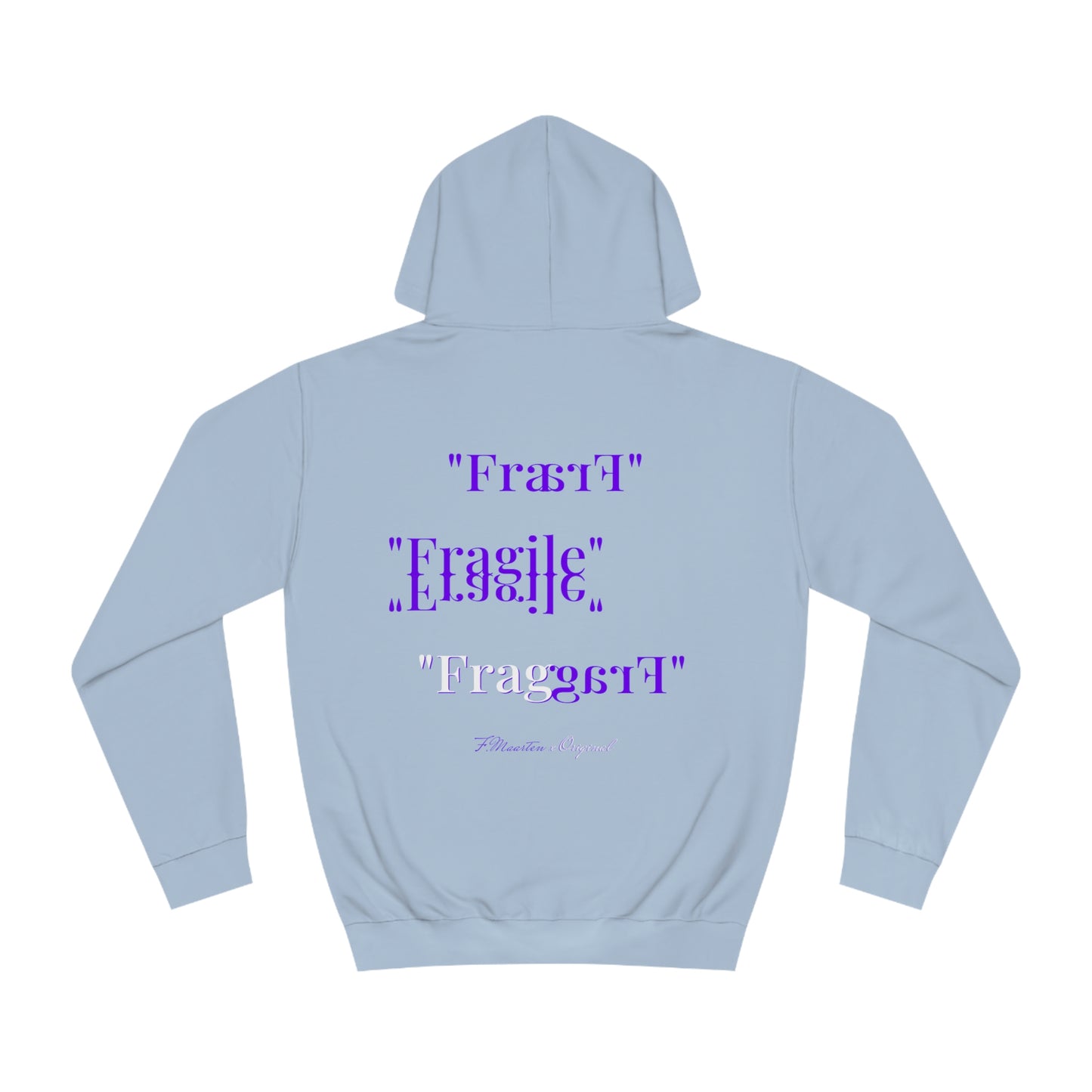 Hoodie "Fragile" | F.Maarten